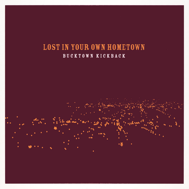 Lost in Your Own Hometown