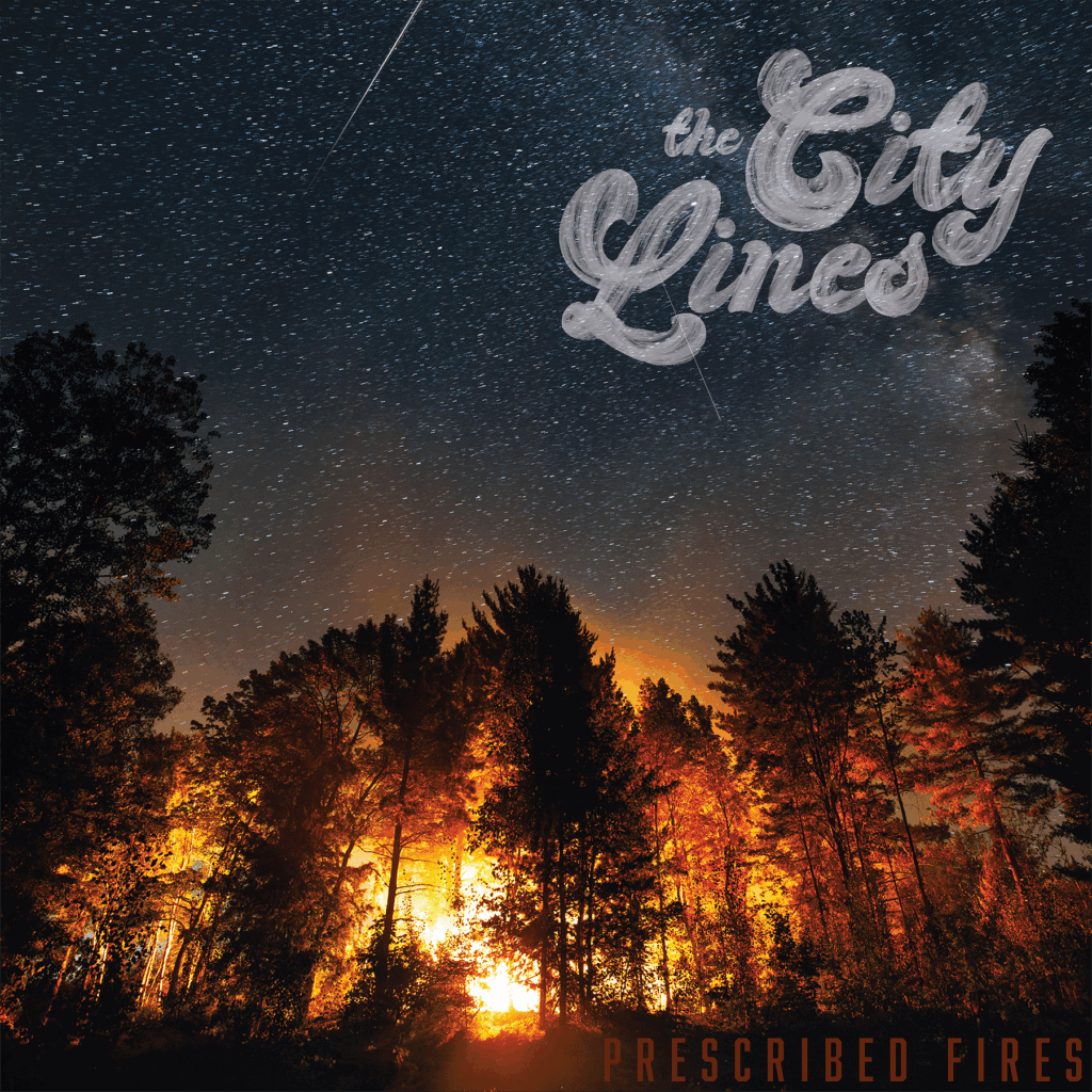 The City Lines - Prescribed Fires - digital album cover BANDCAMP
